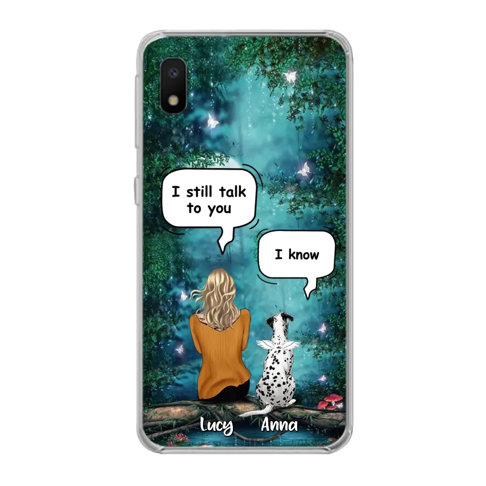 Personalized Memorial Dog Phone Case - Up to 5 Dogs - Memorial Gift For Dog Lover - I Still Talk To You - Case For Samsung Galaxy A