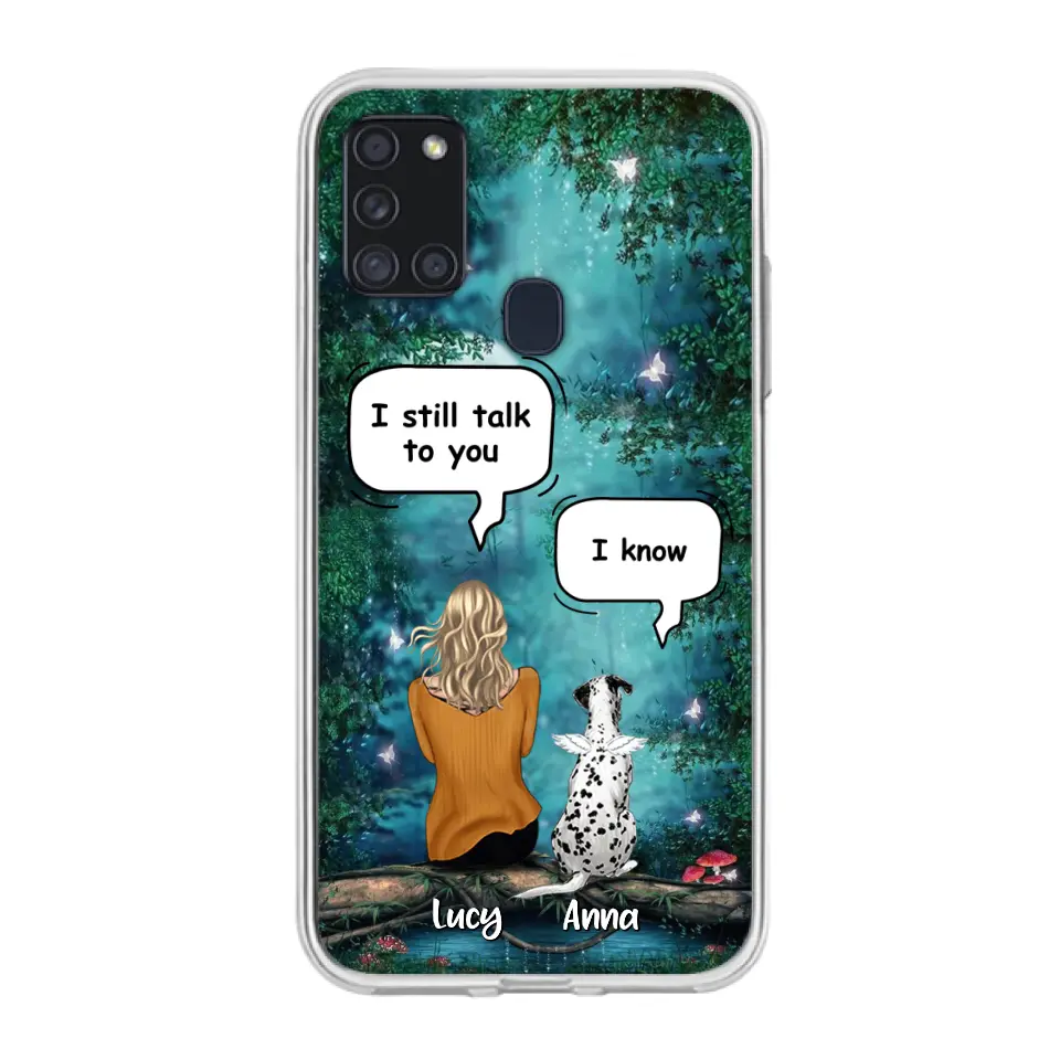 Personalized Memorial Dog Phone Case - Up to 5 Dogs - Memorial Gift For Dog Lover - I Still Talk To You - Case For Samsung Galaxy A