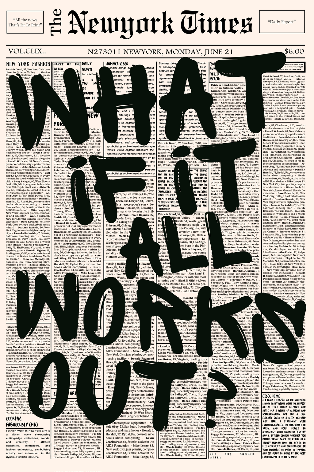 WHAT IF IT ALL WORKS OUT?